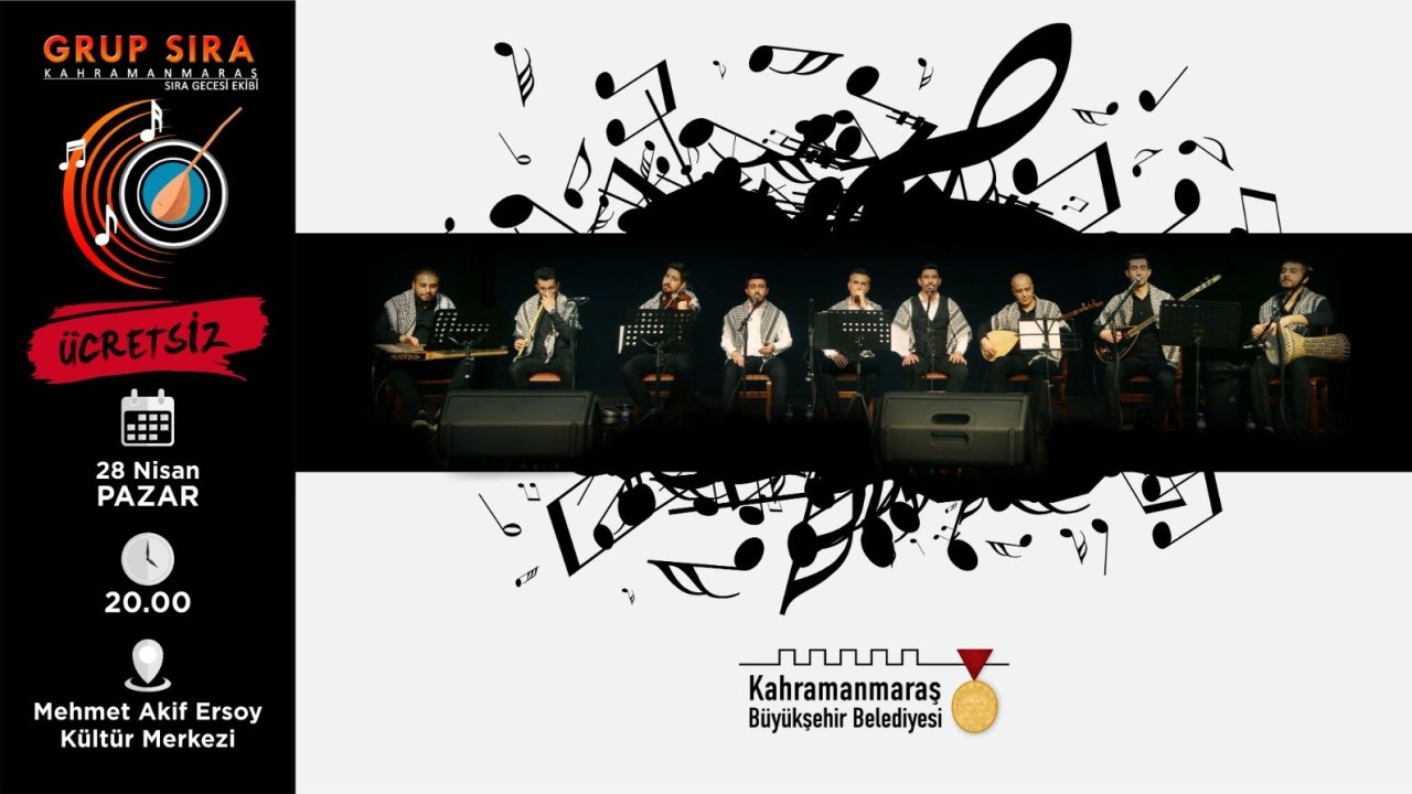 Kahramanmaraş’ta ‘Sıra Gecesi’ müzikseverleri bekliyor