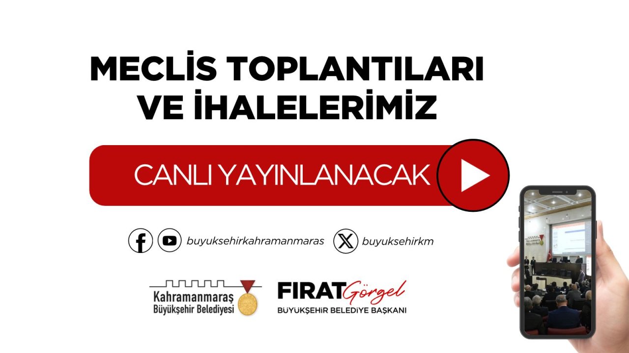 Görgel: Meclis toplantıları ve ihaleler canlı yayınlanacak