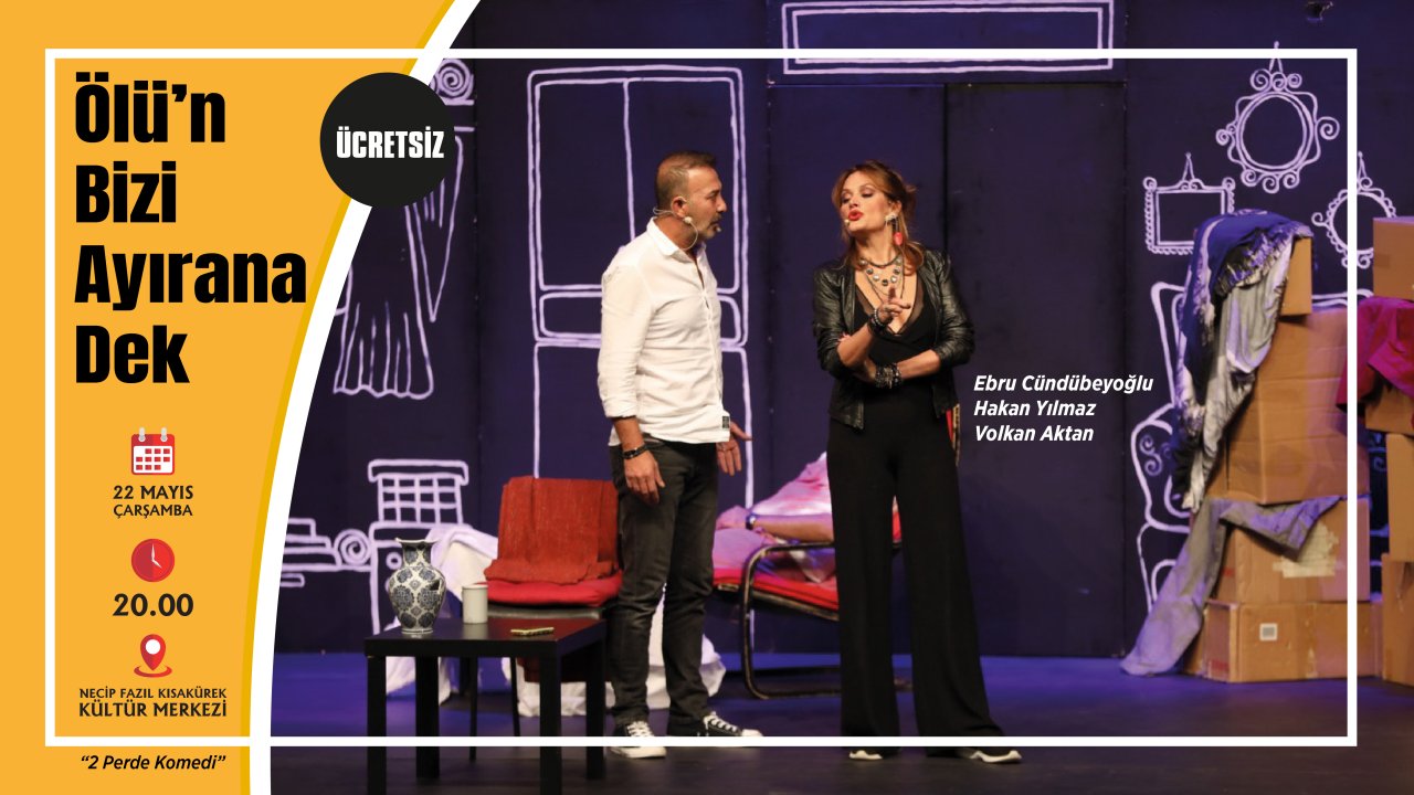 Tiyatro tutkunlarına müjde: Kahramanmaraş'ta ücretsiz gösteri!