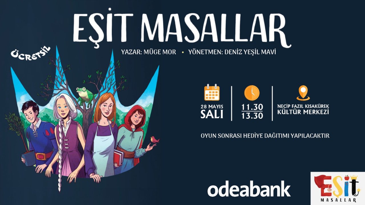 Kahramanmaraş'ta masal kahramanları buluşuyor: Eşitlik ve doğa temalı ücretsiz gösteri!