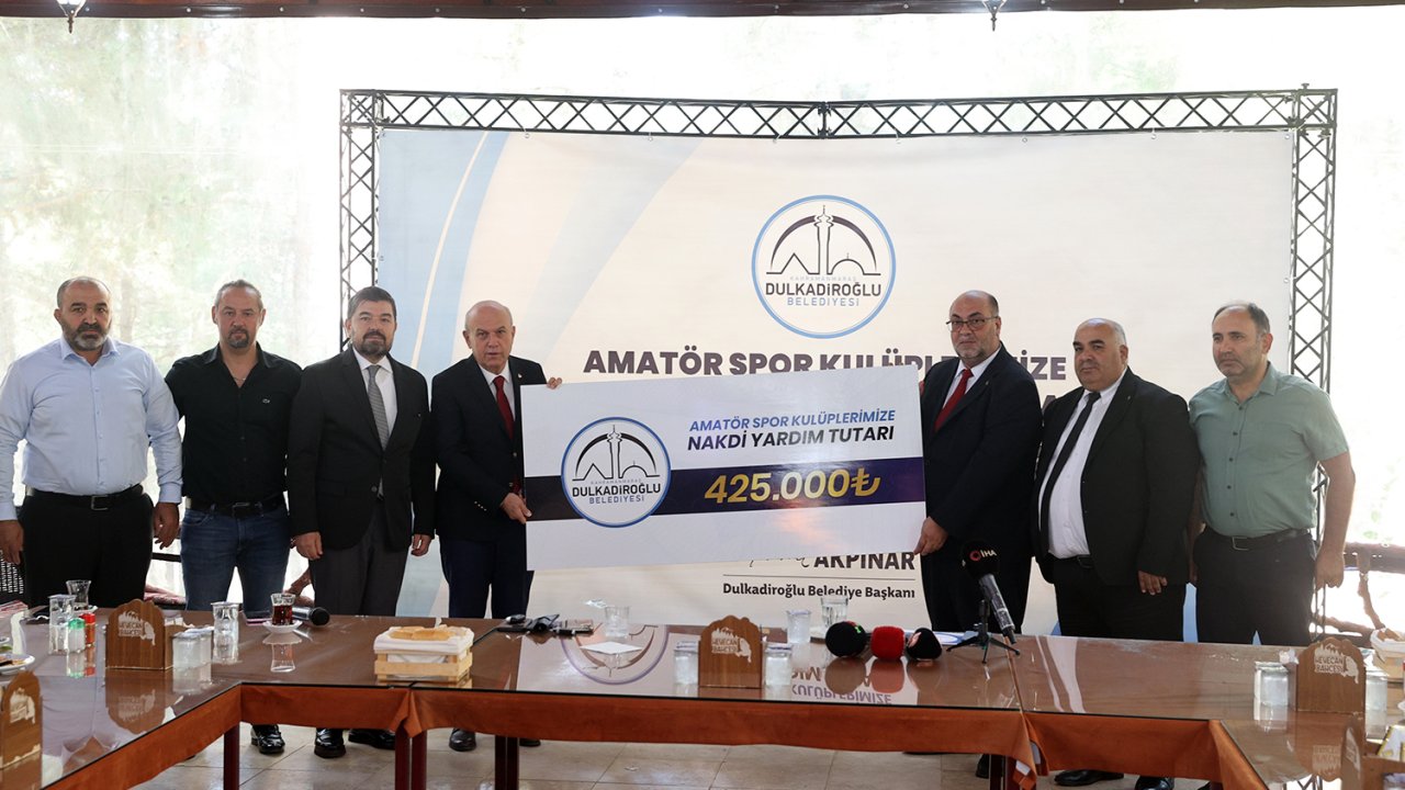 Dulkadiroğlu Belediyesi’nden Amatör Spor Kulüplerine 425.000 TL destek!