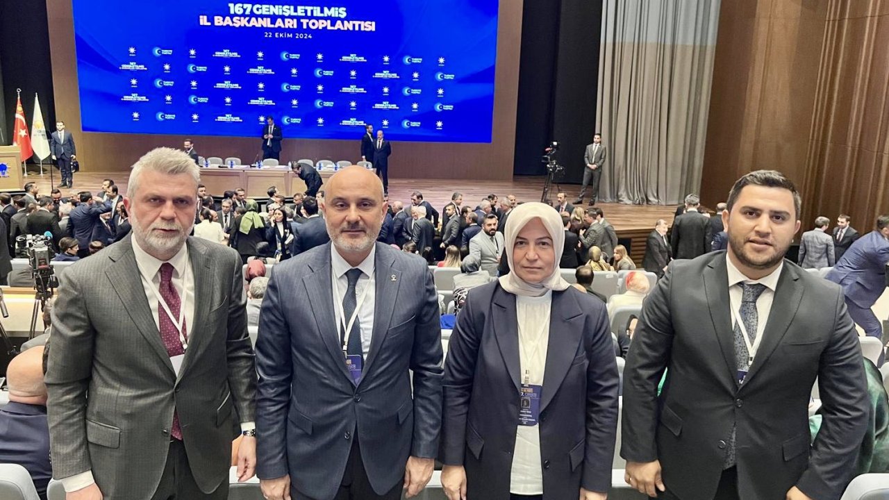 Başkan Görgel, AK Parti Genişletilmiş İl Başkanları Toplantısı’na katıldı