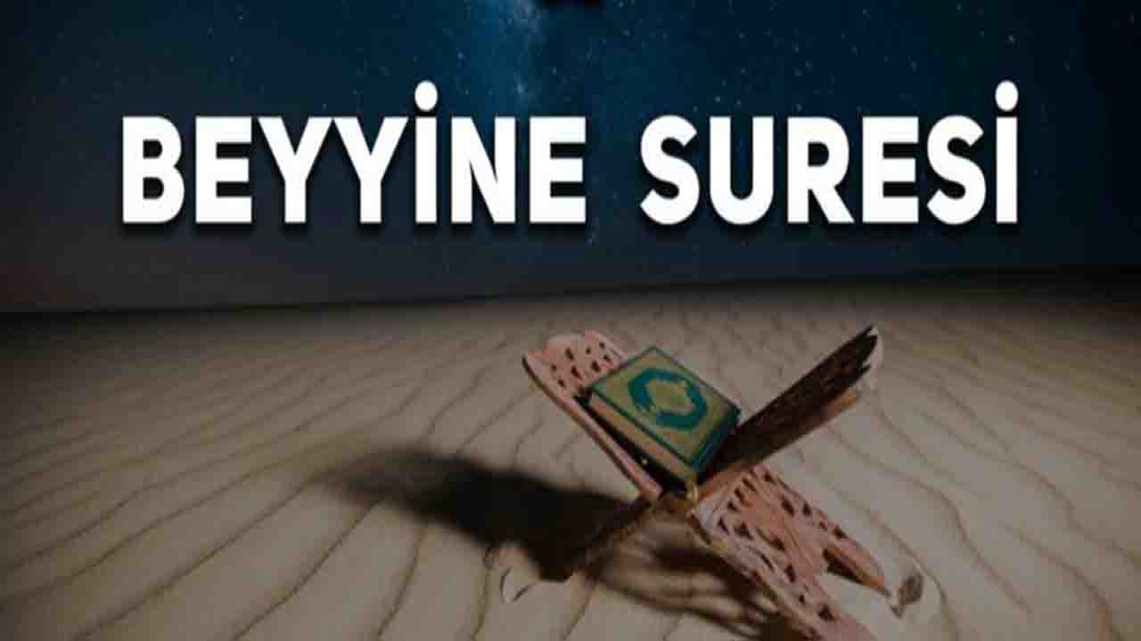 Rüyada Beyyine suresi görmek ne anlama gelir?