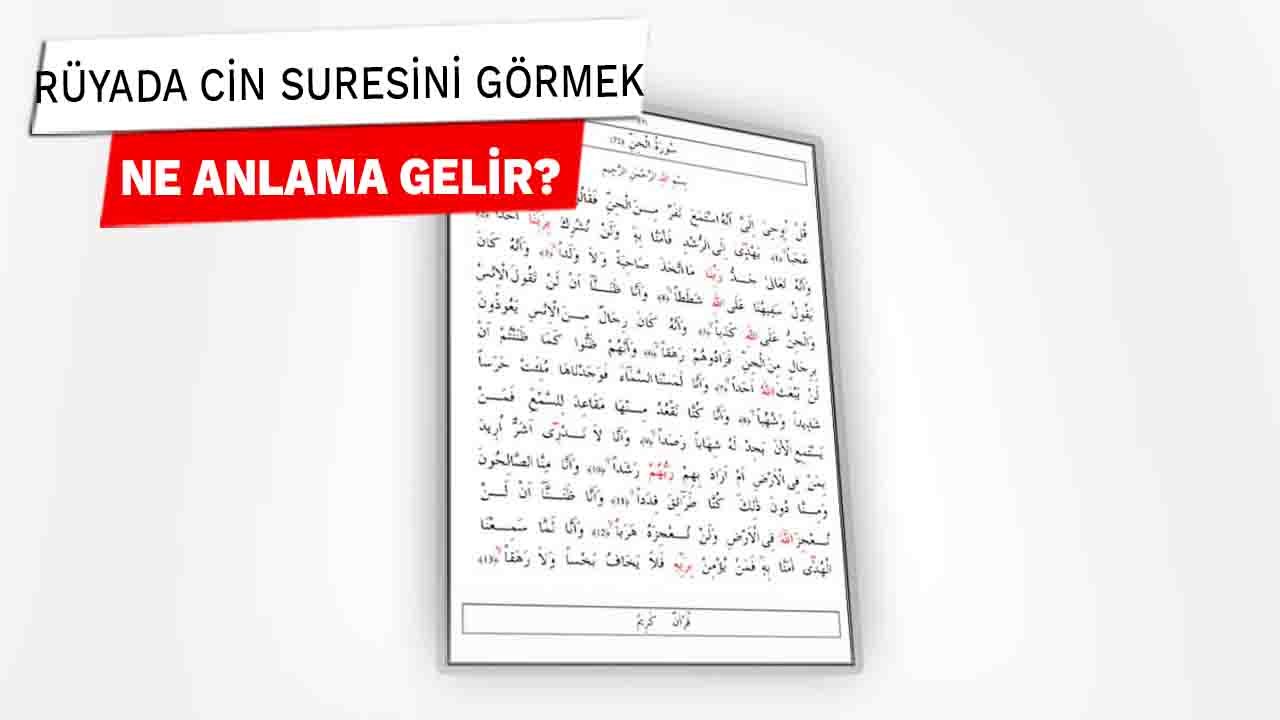 Rüyada Cin suresi görmek ne anlama gelir?