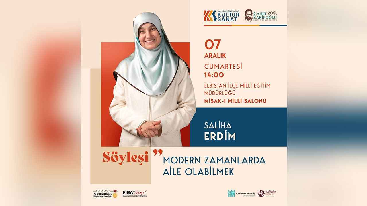 Aile Danışmanı Saliha Erdim, Elbistan’da ailelere seslenecek