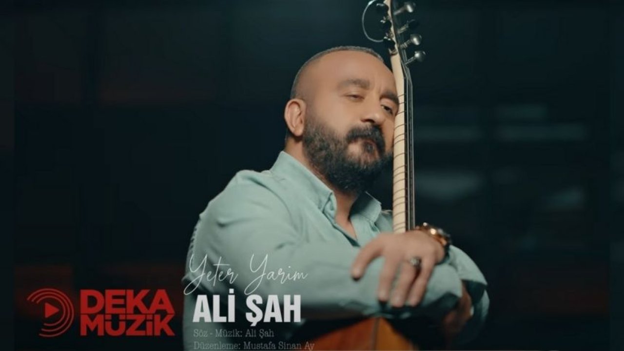 Ali Şah’tan “Yeter Yarim” DEKA Müzik Etiketiyle Yayında