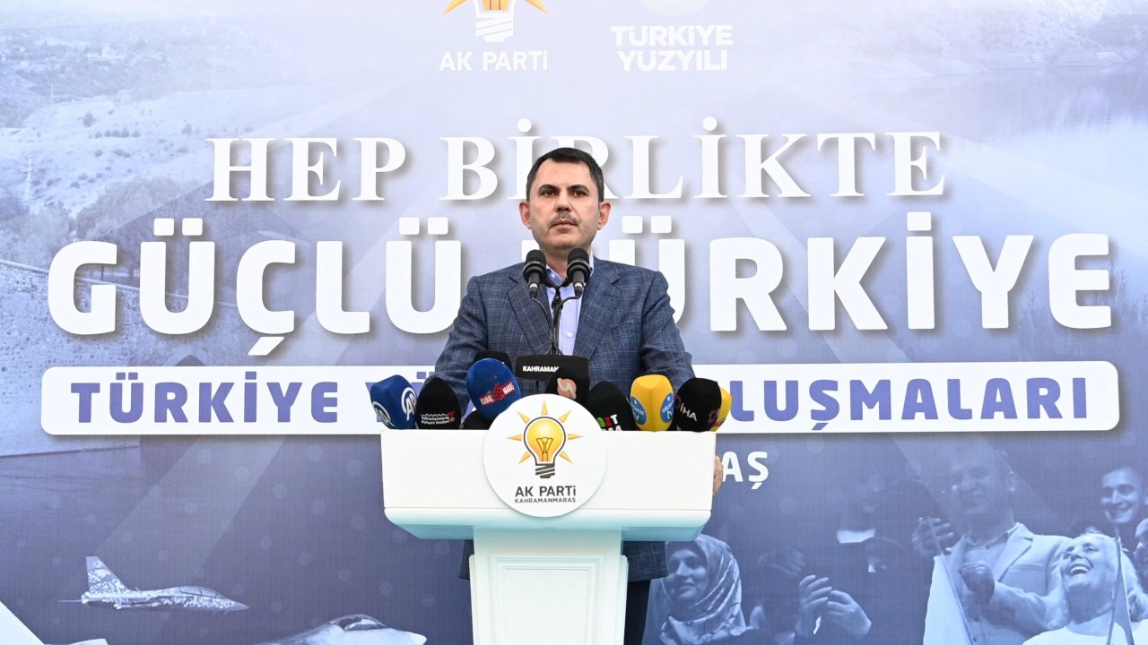 Bakan Kurum; Çok Daha Güçlü Bir Kahramanmaraş Doğuyor”