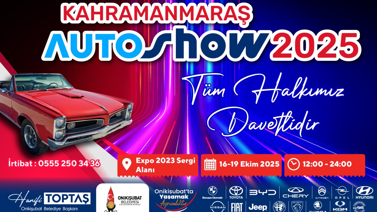 Bölgenin en büyük Auto Show’u yarın Kahramanmaraş’ta başlıyor!