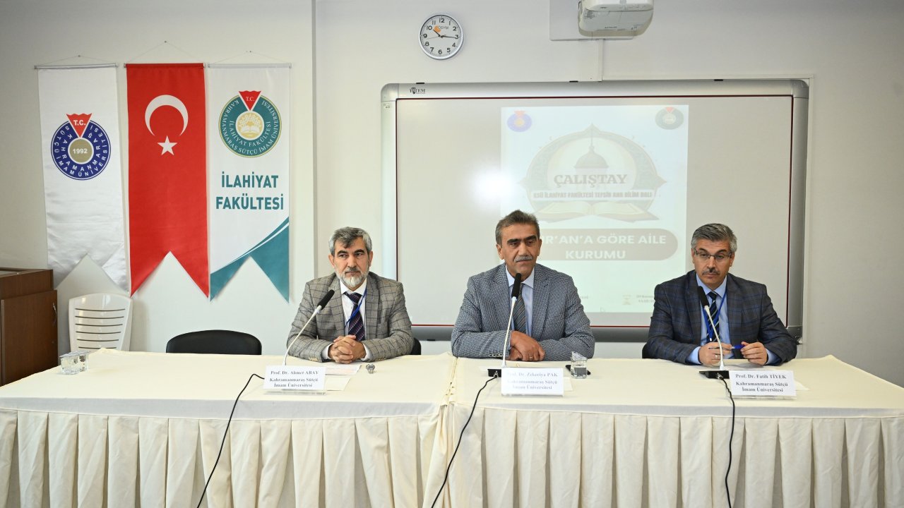 KSÜ’de Kur’an’a Göre Aile Kurumu Çalıştayı   Gerçekleştirildi