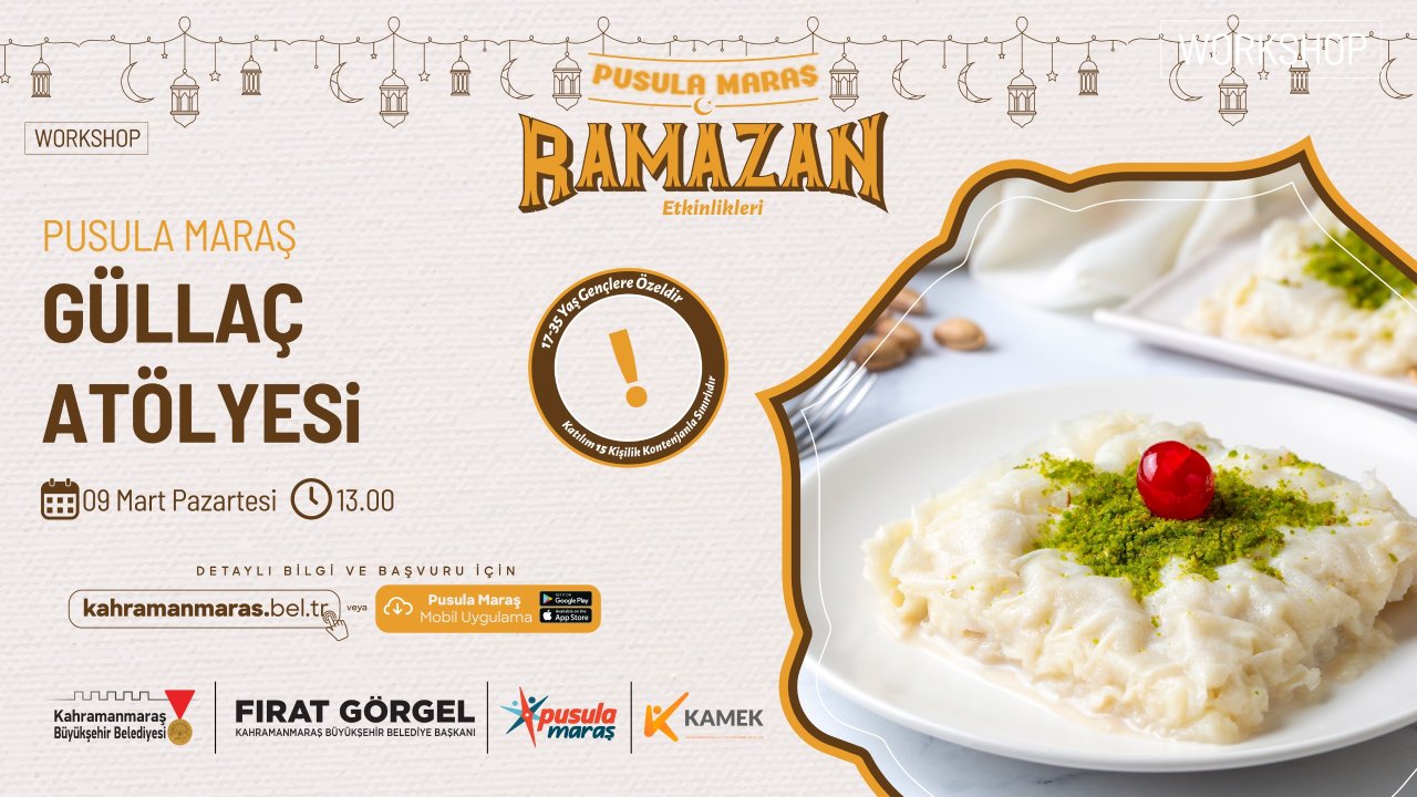 Pusula Maraş’tan Ramazan’a Özel Güllaç Yapım Atölyesi