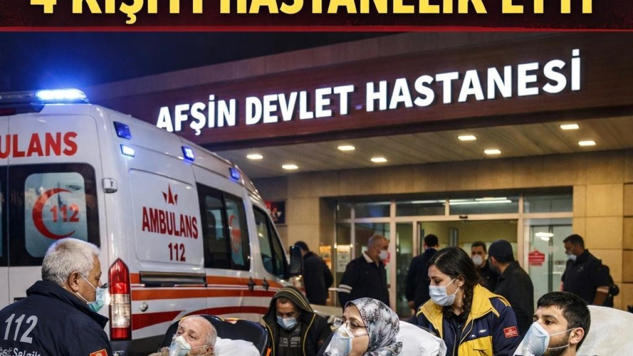 Kahramanmaraş’ta sobadan sızan gaz 4 kişi hastanelik etti