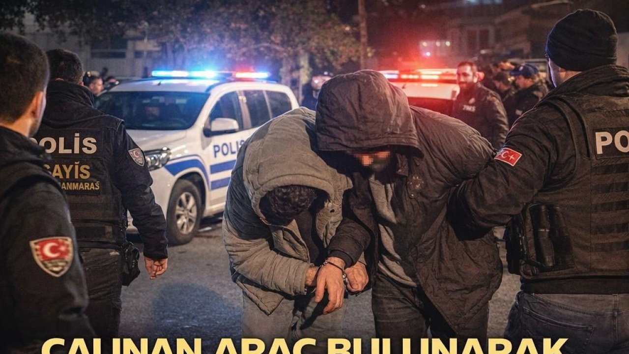 Kahramanmaraş’ta oto hırsızlığı şüphelileri yakalandı