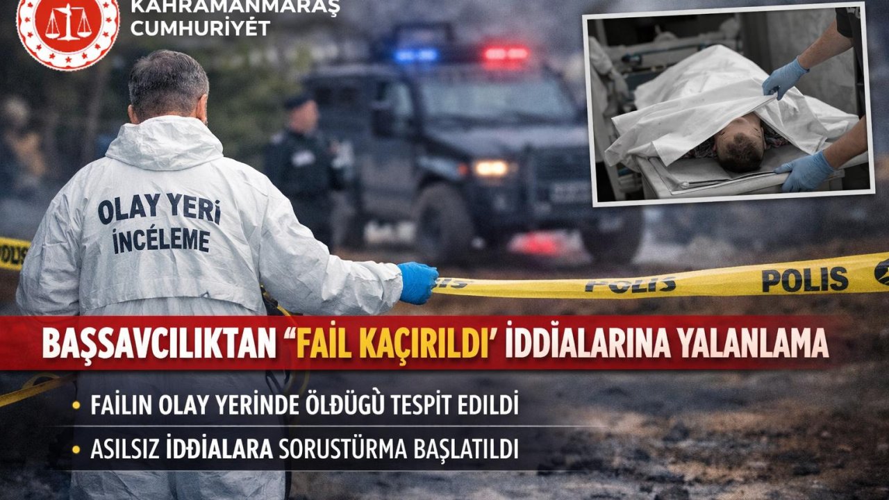 Başsavcılıktan fail kaçırıldı iddialarına yalanlama