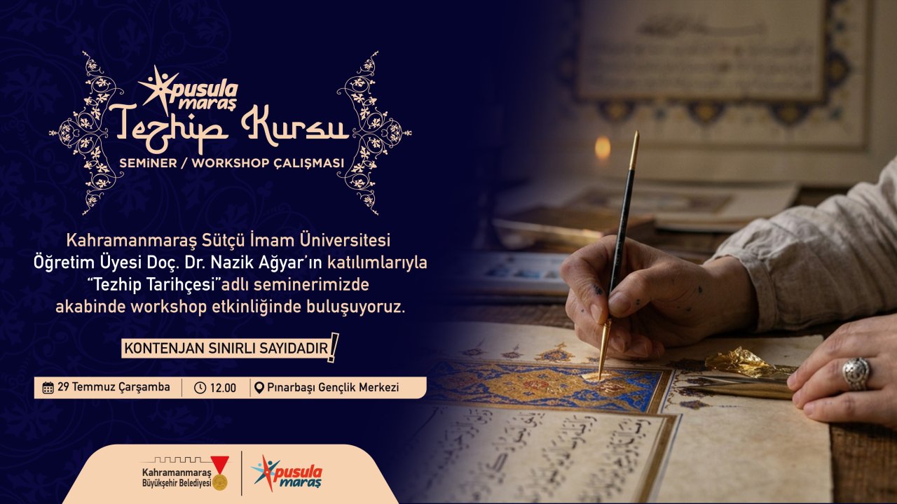 Pusula Maraş’tan Gençlere Tezhip Atölyesi! Başvurular Başladı