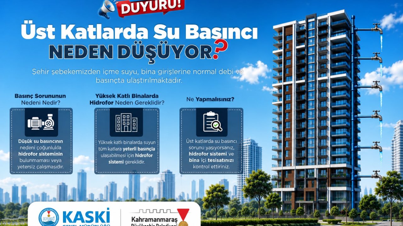 KASKİ’den Yüksek Katlı Binalara Su Basıncı Bilgilendirmesi