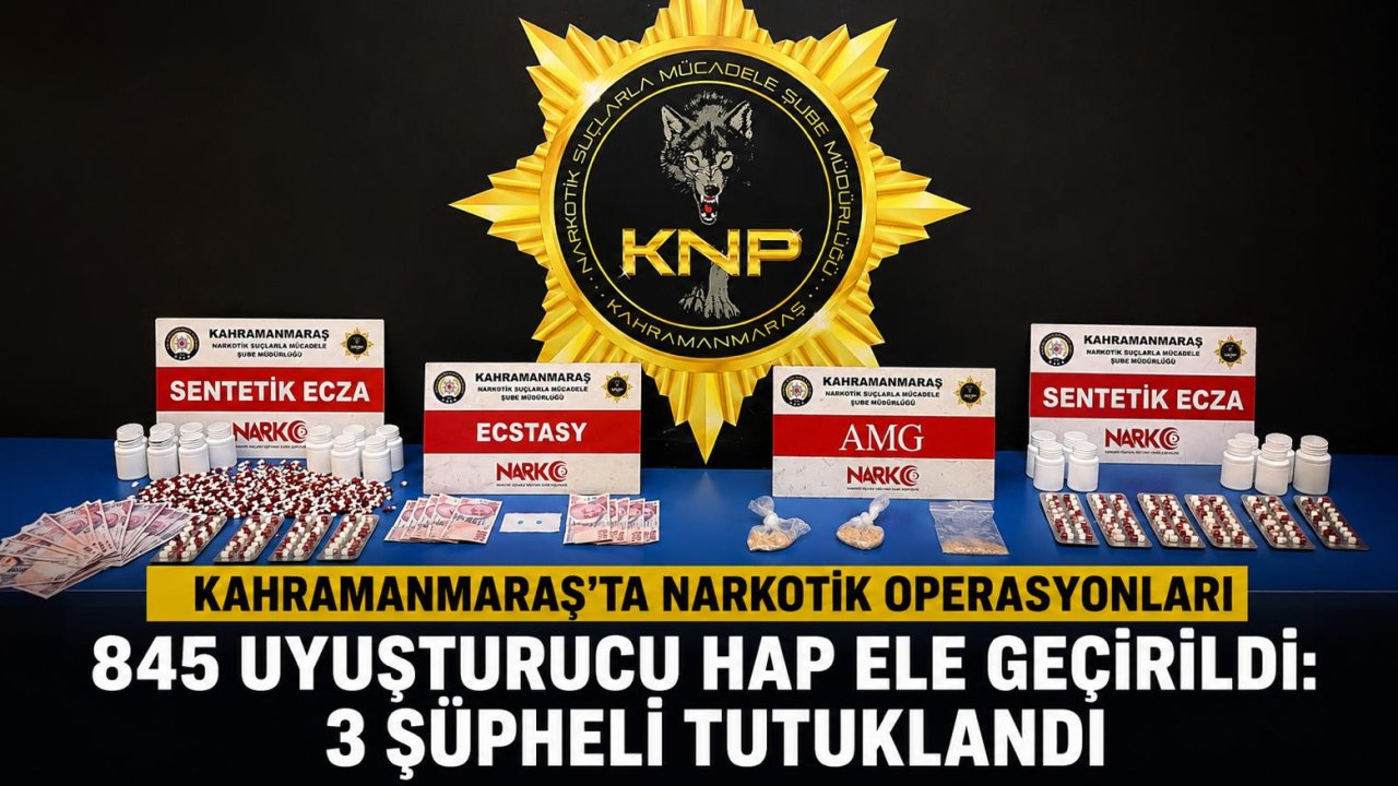 Kahramanmaraş’ta Narkotik Operasyonlarında 3 Şüpheli Tutuklandı