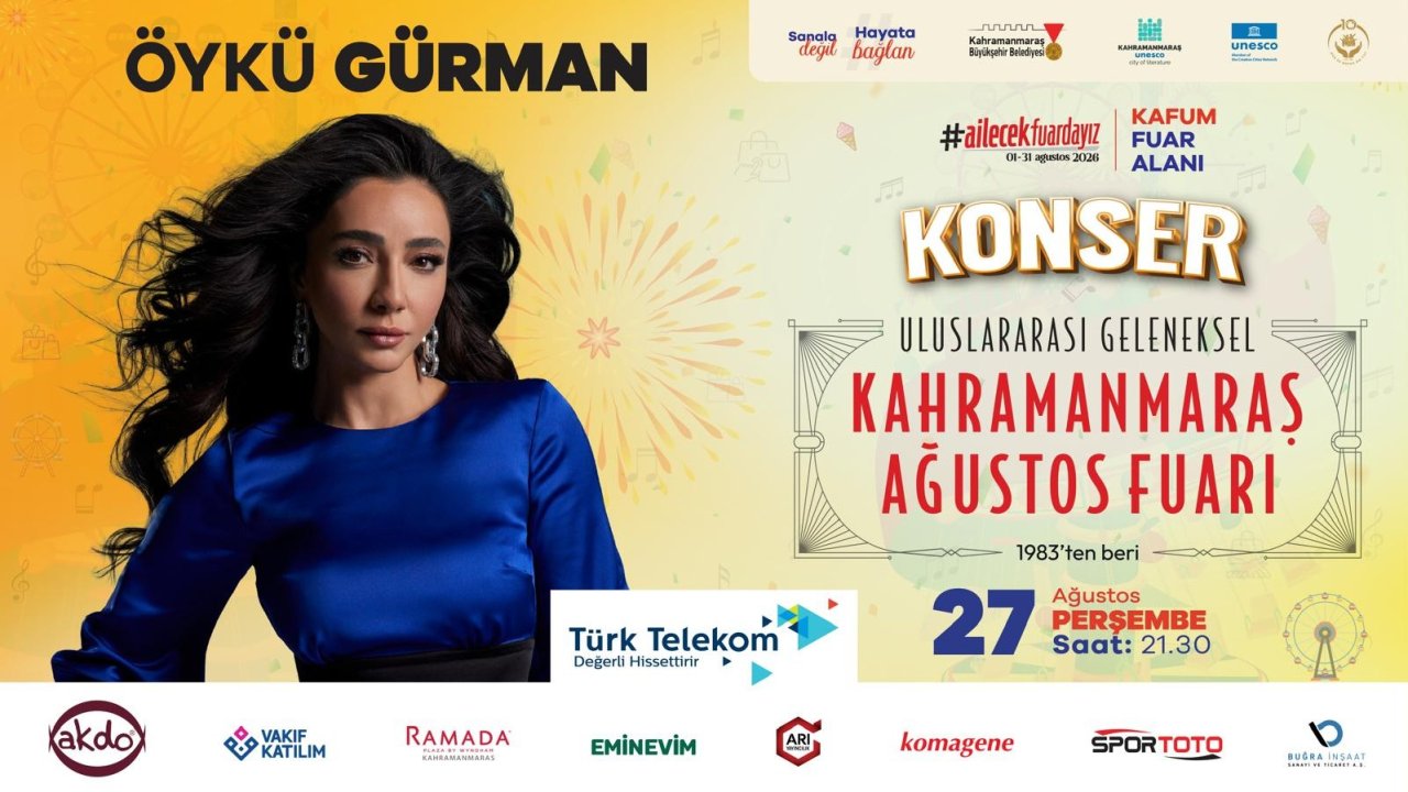 Öykü Gürman, Ağustos Fuarı’nda Kahramanmaraşlılarla Buluşacak