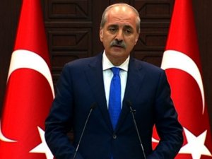 Kurtulmuş: 'Türkiye'yi sonu belli olmayan maceraya atmayız'