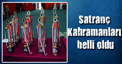 Satranç şampiyonları belli oldu!