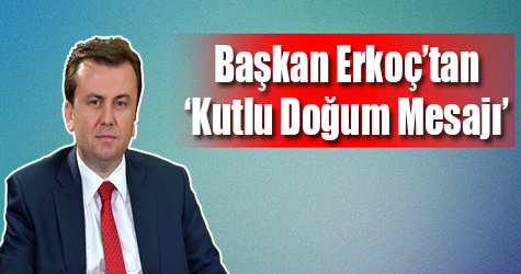 Başkan'dan Kutlu Doğum mesajı