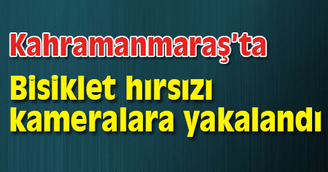 Kapüşonlu bisiklet hırsızı kameralara yakalandı