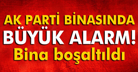 Ak Parti binasında alarm!