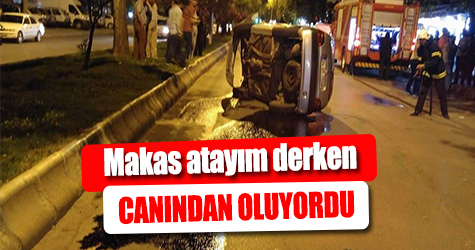 Makas atayım derken canından oluyordu
