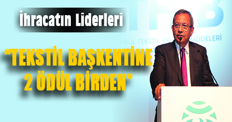 Tekstil Başkenti'ne iki ödül birden