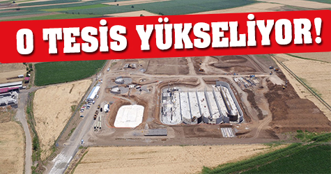 Kahramanmaraş'ta yapılan o tesis yükseliyor