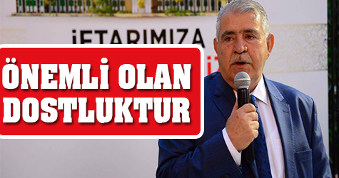 Hanefi Mahçiçek: 'Önemli olan dostluktur'