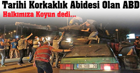 ABD meydası halkımıza koyun dedi