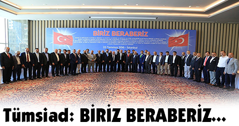 Tümsiad: BİRİZ BERABERİZ