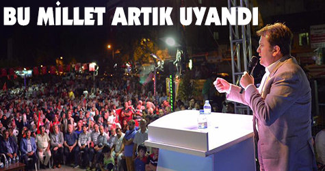 Erkoç: Bu millet uyandı ve ayağa kalktı