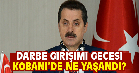 Darbe girişimi gecesi Kobani'de ne yaşandı?