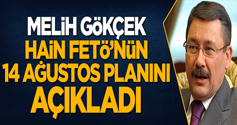 Melih Gökçek Açıkladı