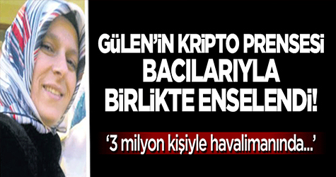 Kripto Prensesi Bacılarıyla Yakalandı