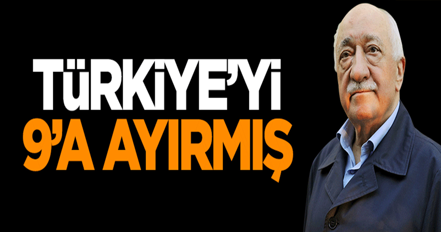 Türkiyeyi Dokuz'a Ayırmış