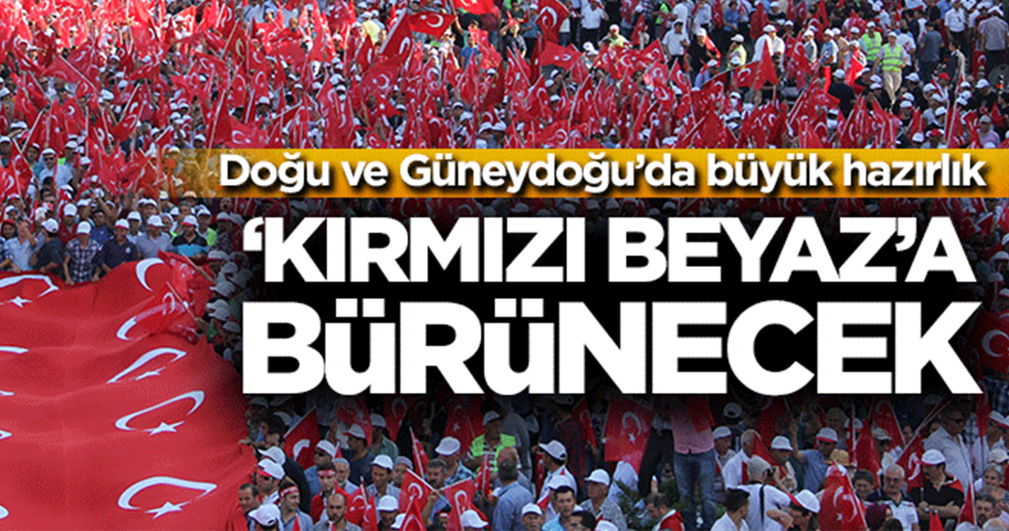 Doğu ve Güneydoğu'da büyük hazırlık!