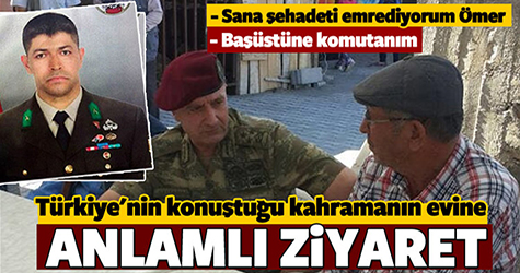 Kahraman şehidin ailesine anlamlı ziyaret