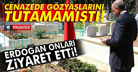 Erdoğan, Erol Olçok ve oğlunun mezarlarını ziyaret etti