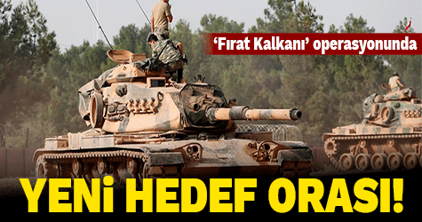 Fırat Kalkanı operasyonunda sıradaki hedef belli oldu