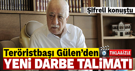 Teröristbaşı Gülen yeni darbe talimatı verdi