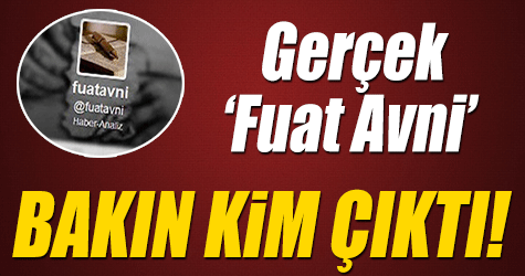 Gerçek Fuat Avni bakın kim çıktı