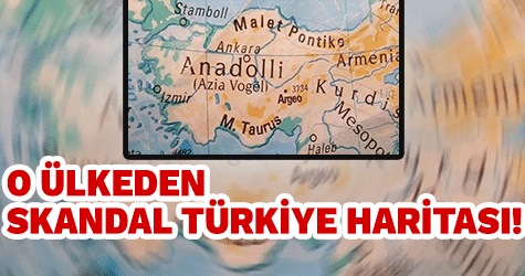Arnavutluk'tan skandal 'Türkiye' haritası!
