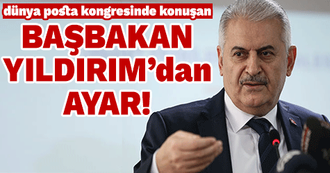 Başbakan Binali Yıldırım'dan ayar!