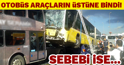 Kontrolden çıkan metrobüs araçların üzerine uçtu