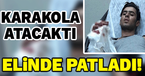 Karakola atmaya çalıştı, elinde patladı