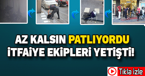 AZ KALSIN PATLIYORDU , İTFAİYE EKİPLERİ YETİŞTİ