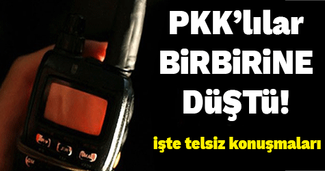 Ağır kayıplar veren PKK'lı teröristler birbirine girdi
