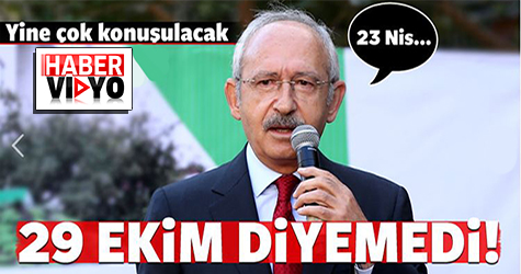 Kılıçdaroğlu 29 Ekim diyemedi